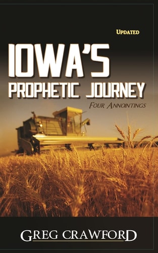Iowa's Prophetic Journey