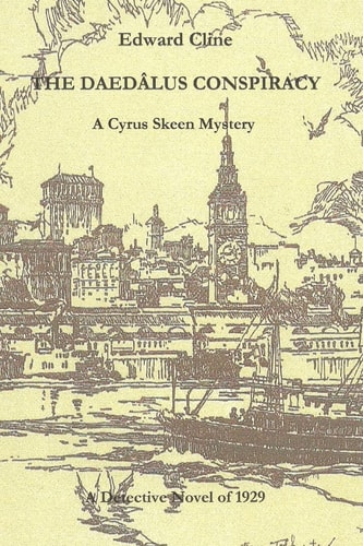 The Daedalus Conspiracy A Detective Novel Of 1929