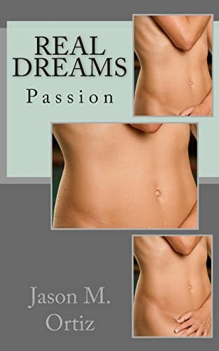 Real Dreams Passion