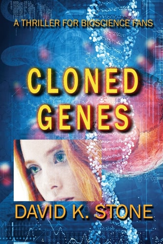 Cloned Genes A Thriller for Bioscience Fans