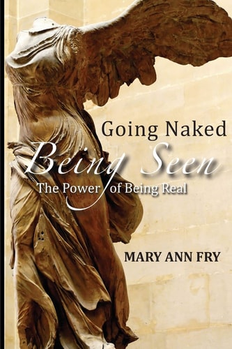 Going Naked Being Seen