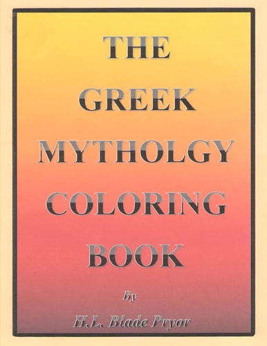 The Greek Mythology Coloring Book