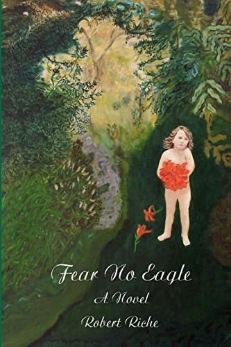 Fear No Eagle A Novel