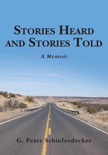 Stories Heard and Stories Told A Memoir