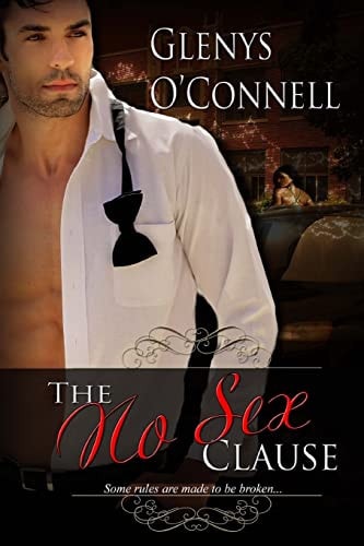 The No Sex Clause Some Rules Are Made To Be Broken