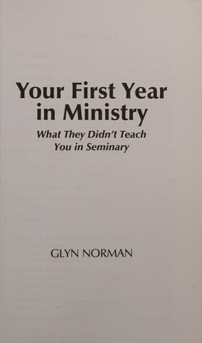 Your First Year in Ministry What They Didn't Teach You in Seminary