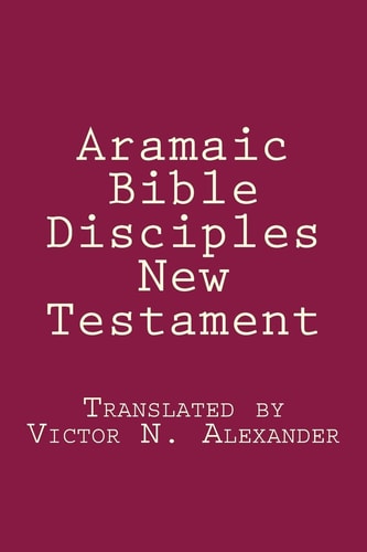 Aramaic Bible Disciples New Testament