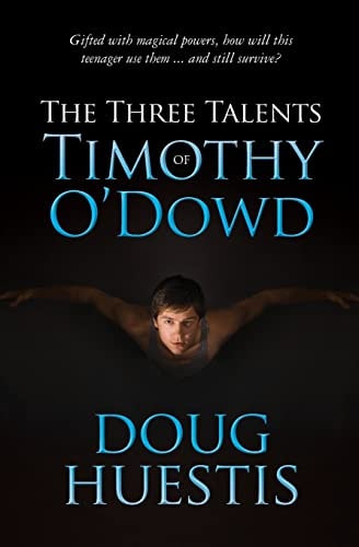 The Three Talents of Timothy O'Dowd