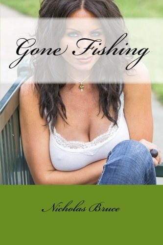 Gone Fishing