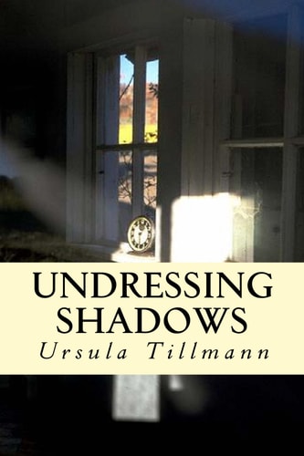 Undressing Shadows Postwar Germany.The Story of Two Women