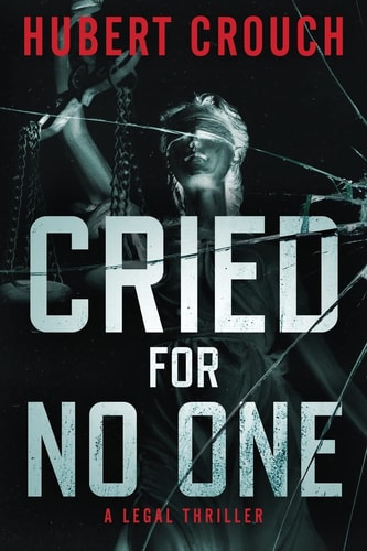 Cried for No One