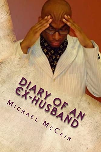 Diary Of An Ex-Husband