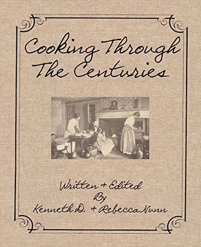 Cooking Through the Centuries