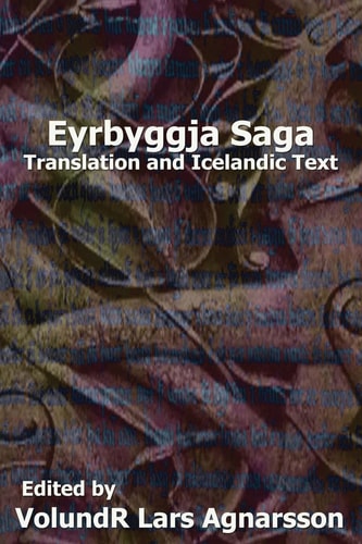 Eyrbyggja Saga Translation and Icelandic Text