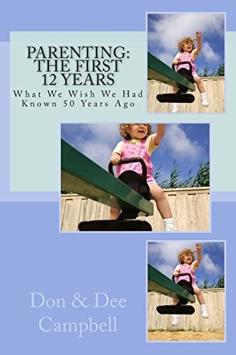 Parenting The First 12 Years