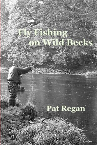 Fly Fishing on Wild Becks