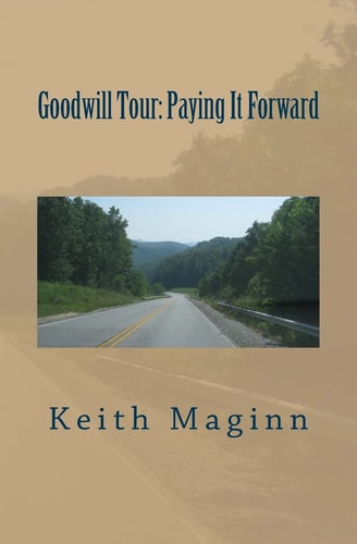 Goodwill Tour Paying It Forward