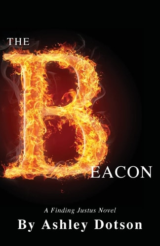 The Beacon A Finding Justus Novel