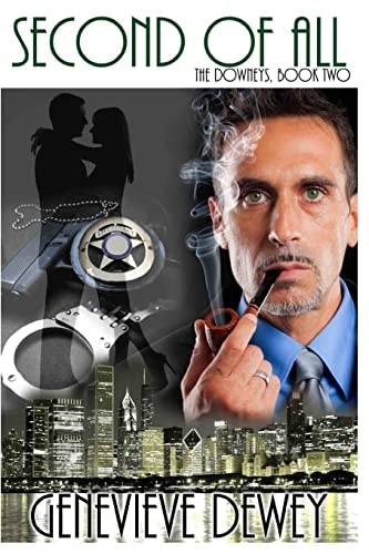 Second of All (The Downey Trilogy, #2)