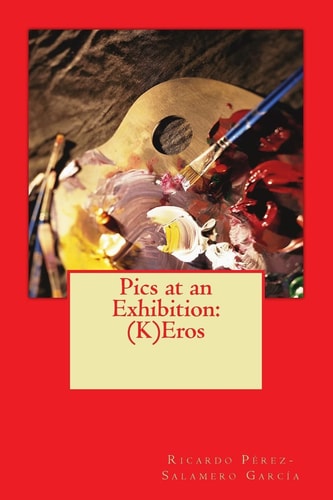 Pics at an Exhibition (K)Eros