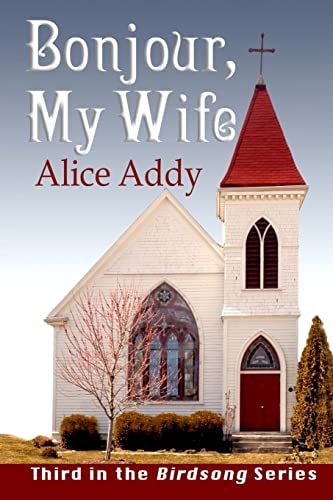 Bonjour, My Wife Patty's Story
