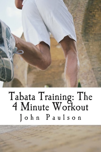 Tabata Training The 4 Minute Workout