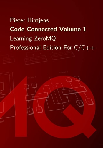 Code Connected Volume 1 Learning ZeroMQ