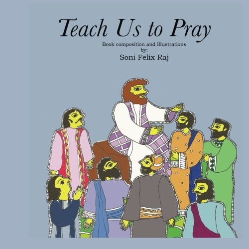 Teach Us to Pray