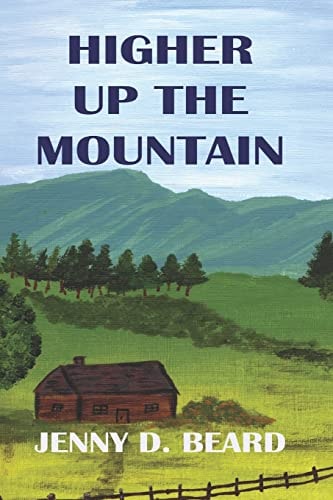 Higher Up The Mountain