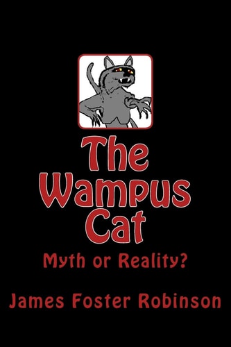 The Wampus Cat Myth Or Reality?