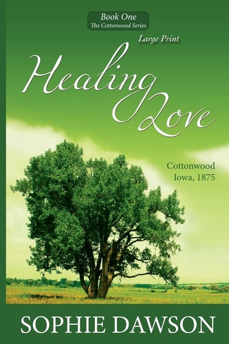 Healing Love Large Print
