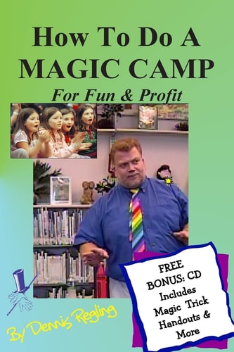 How to Do a MAGIC CAMP for Fun and Profit