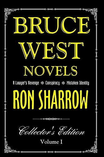 The Bruce West Novels Collector's Edition