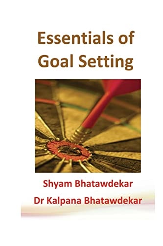 Essentials of Goal Setting