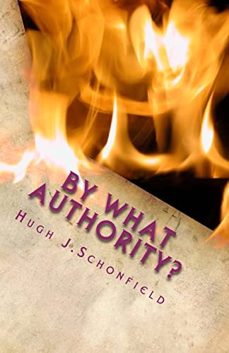 By What Authority The Question of Our TIme and the Answer