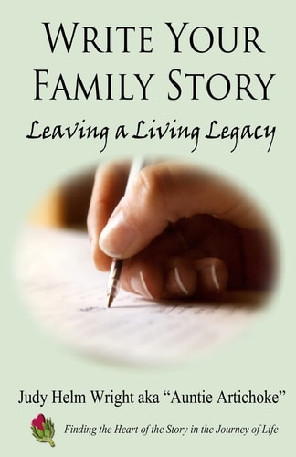 Write Your Family Story Leaving a Living Legacy