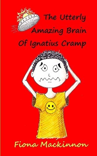The Utterly Amazing Brain Of Ignatius Cramp