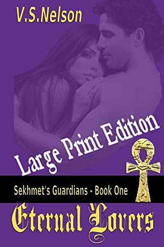 Eternal Lovers - Large Print Sekhmet's Guardians
