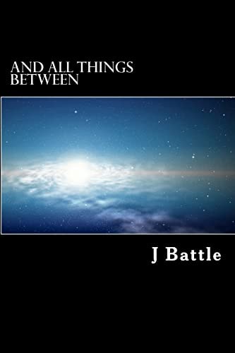 And All Things Between