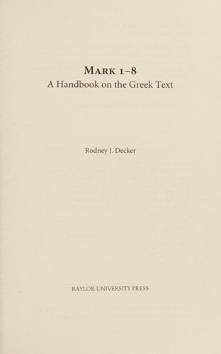 Mark 9-16 A Handbook on the Greek Text