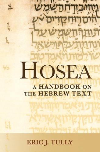 Hosea A Handbook on the Hebrew Text