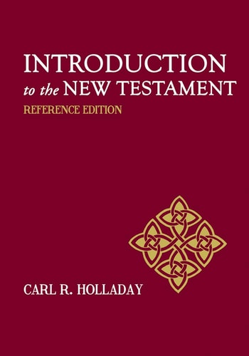 Introduction to the New Testament Reference Edition