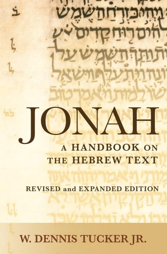 Jonah A Handbook on the Hebrew Text