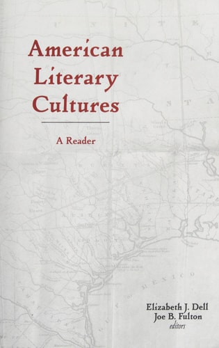American Literary Cultures A Reader