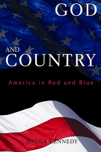 God and Country America in Red and Blue
