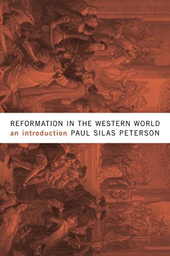 Reformation in the Western World An Introduction