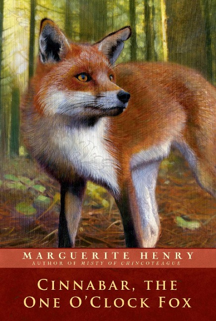 Cinnabar, the One OClock Fox