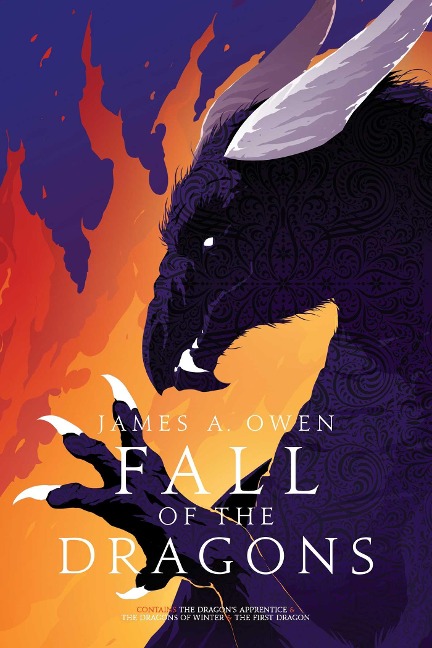 Fall of the Dragons: The Dragons Apprentice; The Dragons of Winter; The First Dragon