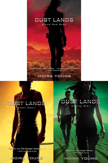 The Dust Lands Trilogy (Collected Set): Blood Red Road; Rebel Heart; Raging Star