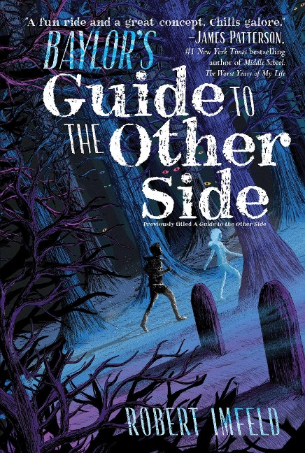 Baylors Guide to the Other Side